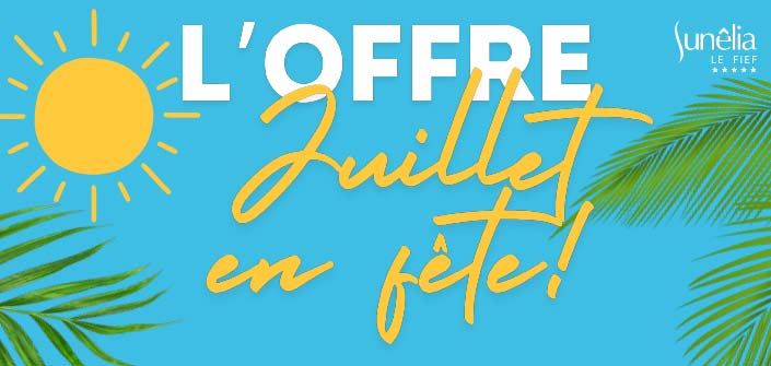 Promotions en juillet